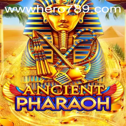Explore the Mystical World of AncientPharaoh: Unraveling the Secrets with Hero789