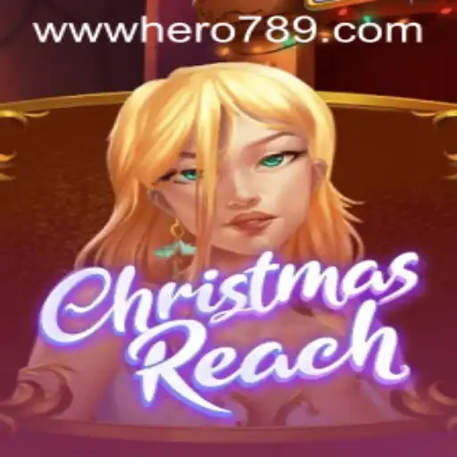 ChristmasReach: The Festive Adventure Begins with Hero789