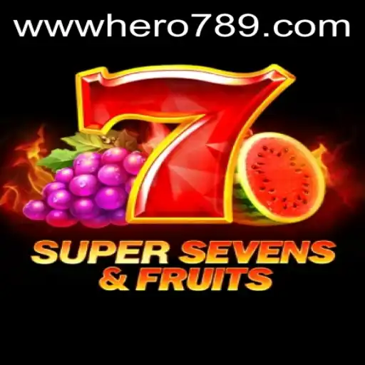 Exploring the Vibrant World of 7SuperSevensFruits: A Heroic Gaming Experience