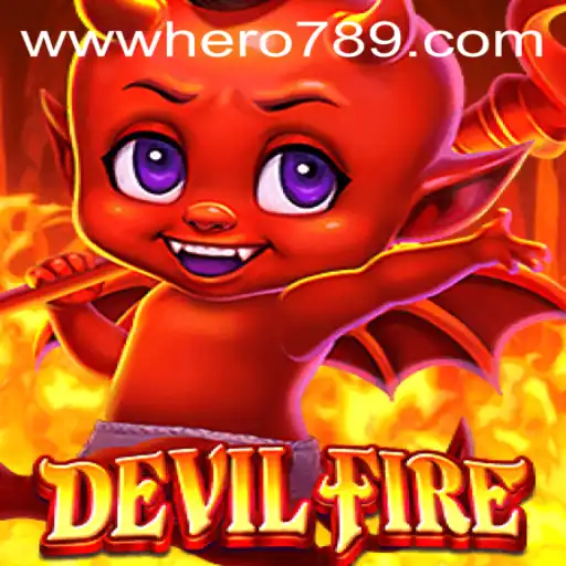 Unleash the Adventure: Exploring the Thrilling World of DevilFire