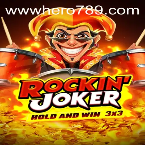 RockinJoker: The Exciting World of Hero789
