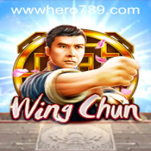 WingChun: Dive into the Exciting World of Heroic Combat with Hero789