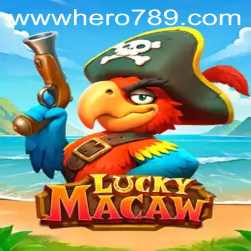 Discover the Thrilling World of LuckyMacaw: A Comprehensive Guide Featuring Hero789
