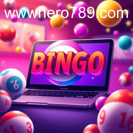 Exploring the World of Online Bingo: A Deep Dive into the Hero789 Phenomenon