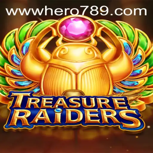 TREASURERAIDERS: A New Thrill for Gamers with hero789